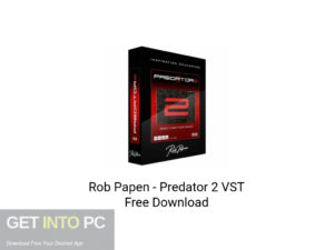 Rob-Papen-Predator-2-VST-Offline-Installer-Download-GetintoPC.com