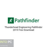 Thunderhead Engineering Pathfinder 2019 Free Download
