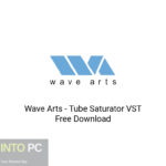 Wave Arts – Tube Saturator VST Free Download