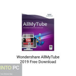Wondershare AllMyTube 2019 Free Download