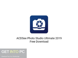 ACDSee Photo Studio Ultimate 2019 Offline Installer Download-GetintoPC.com