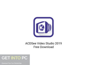 ACDSee-Video-Studio-2019-Offline-Installer-Download-GetintoPC.com