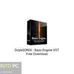 DopeSONIX – Bass Engine VST Free Download