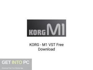 KORG M1 VST Latest Version Download-GetintoPC.com