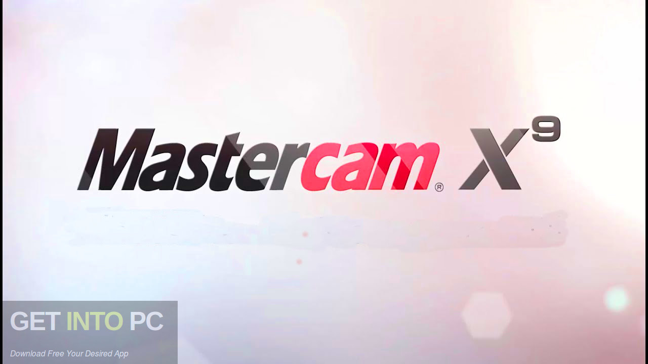 Mastercam X9 2015 Free Download-GetintoPC.com