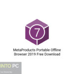 MetaProducts Portable Offline Browser 2019 Free Download
