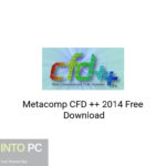 Metacomp CFD ++ 2014 Free Download