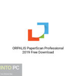 ORPALIS PaperScan Professional 2019 Free Download