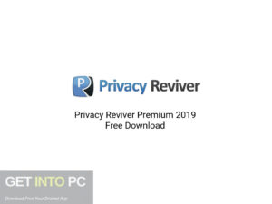 Privacy-Reviver-Premium-2019-Offline-Installer-Download-GetintoPC.com