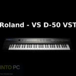Roland – VS D-50 VST Free Download