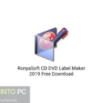 RonyaSoft CD DVD Label Maker 2019 Free Download