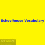Schoolhouse Vocabulary Free Download