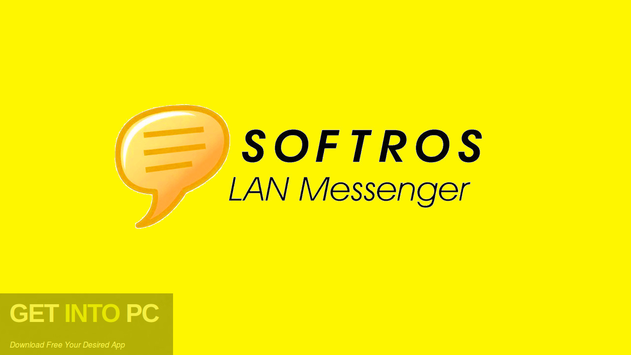 Softros LAN Messenger Free Download-GetintoPC.com
