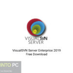 VisualSVN Server Enterprise 2019 Free Download