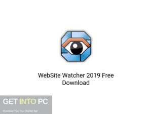 WebSite Watcher 2019 Latest Version Download-GetintoPC.com