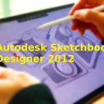 Autodesk Sketchbook Designer 2012 Free Download