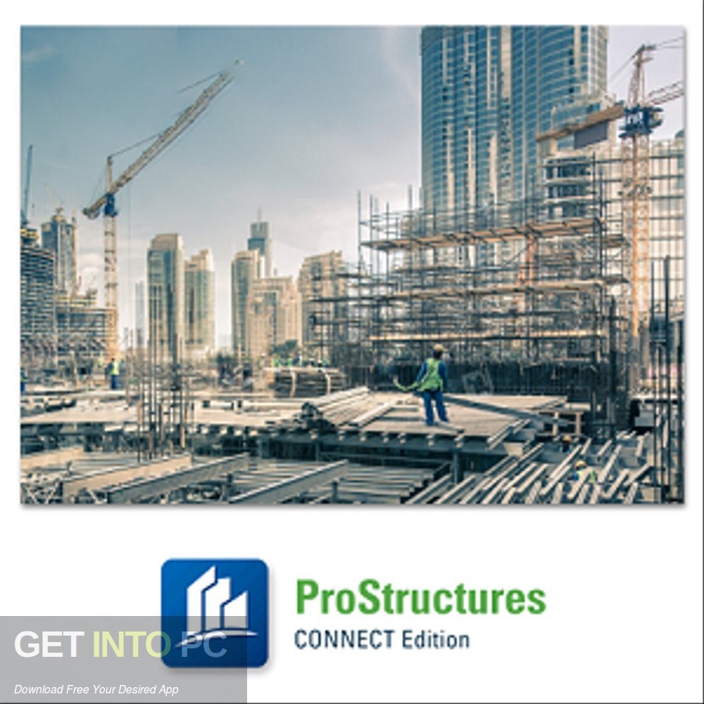 Bentley ProStructures CONNECT Edition Free Download-GetintoPC.com