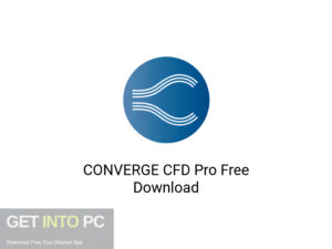 CONVERGE CFD Pro Latest Version Download-GetintoPC.com