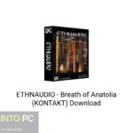 ETHNAUDIO – Breath of Anatolia (KONTAKT) Download