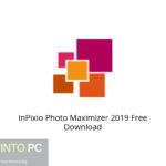 InPixio Photo Maximizer 2019 Free Download