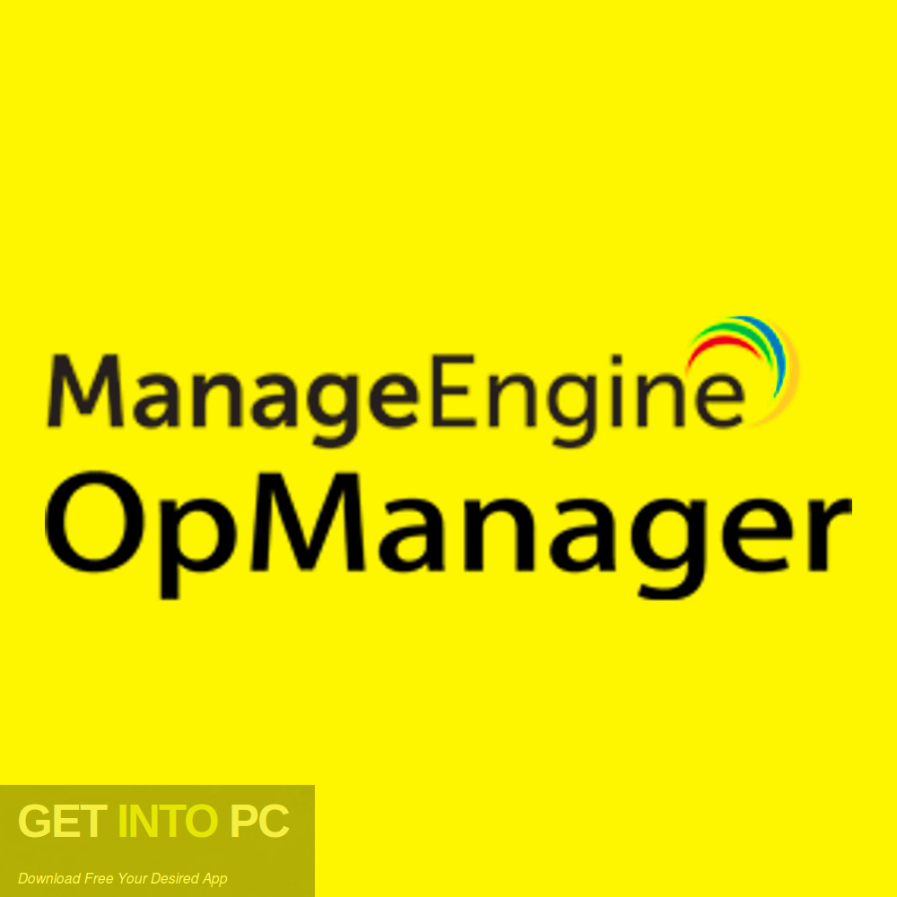 ManageEngine OPManager Enterprise Free Download-GetintoPC.com