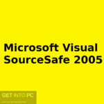 Microsoft Visual SourceSafe 2005 Free Download