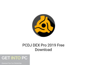 PCDJ DEX Pro 2019 Latest Version Download-GetintoPC.com