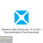 Siemens LMS Virtual.Lab 13.10 x64 + Documentation Free Download