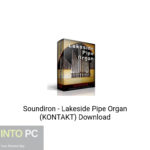 Soundiron – Lakeside Pipe Organ (KONTAKT) Download