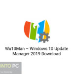 Wu10Man – Windows 10 Update Manager 2019 Download