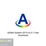 ADINA System 2019 v9.5.1 Free Download