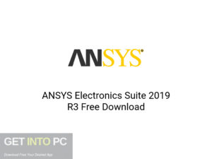 ANSYS Electronics Suite 2019 R3 Latest Version Download-GetintoPC.com