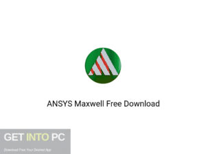 ANSYS Maxwell Latest Version Download-GetintoPC.com