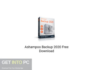 Ashampoo Backup 2020 Latest Version Download-GetintoPC.com