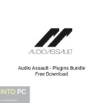 Audio Assault – Plugins Bundle Free Download