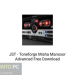 JST – Toneforge Misha Mansoor Advanced Free Download