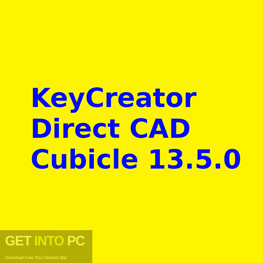 KeyCreator Direct CAD Cubicle 13.5.0 Free Download-GetintoPC.com