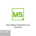 MACHINING STRATEGIST Free Download
