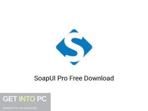 SoapUI Pro Latest Version Download-GetintoPC.com