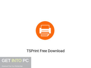 TSPrint Latest Version Download-GetintoPC.com
