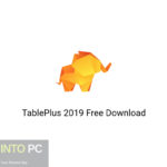 TablePlus 2019 For Mac Free Download