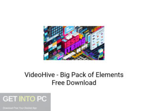  VideoHive Big Pack of Elements Latest Version Download-GetintoPC.com.