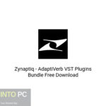 Zynaptiq – AdaptiVerb VST Plugins Bundle Free Download