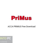 ACCA PRIMUS Free Download