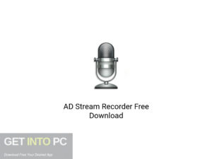 AD Stream Recorder Latest Version Download-GetintoPC.com