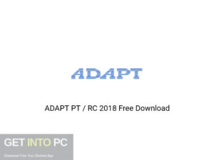  ADAPT PT RC 2018 Latest Version Download-GetintoPC.com