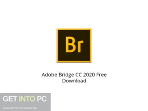 Adobe Bridge CC 2020 Latest Version Download-GetintoPC.com