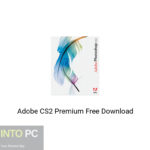 Adobe CS2 Premium Free Download