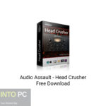 Audio Assault – Head Crusher Free Download