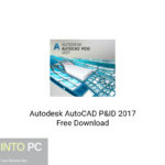 Autodesk AutoCAD P&ID 2017 Free Download